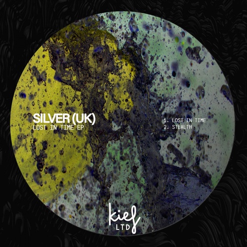 Silver (UK) - Lost In Time EP [KIFLTD021]